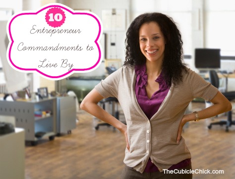 10 Entrepreneur Commandments to Live By