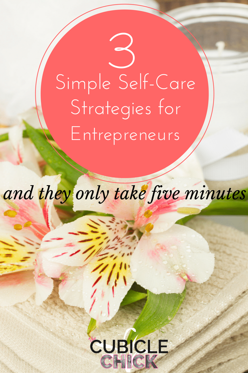 3-simple-self-care-strategies-for-entrepreneurs