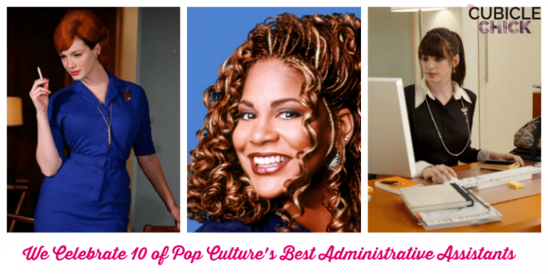 We Celebrate 10 Of Pop Cultures Best Administrative Assistants 