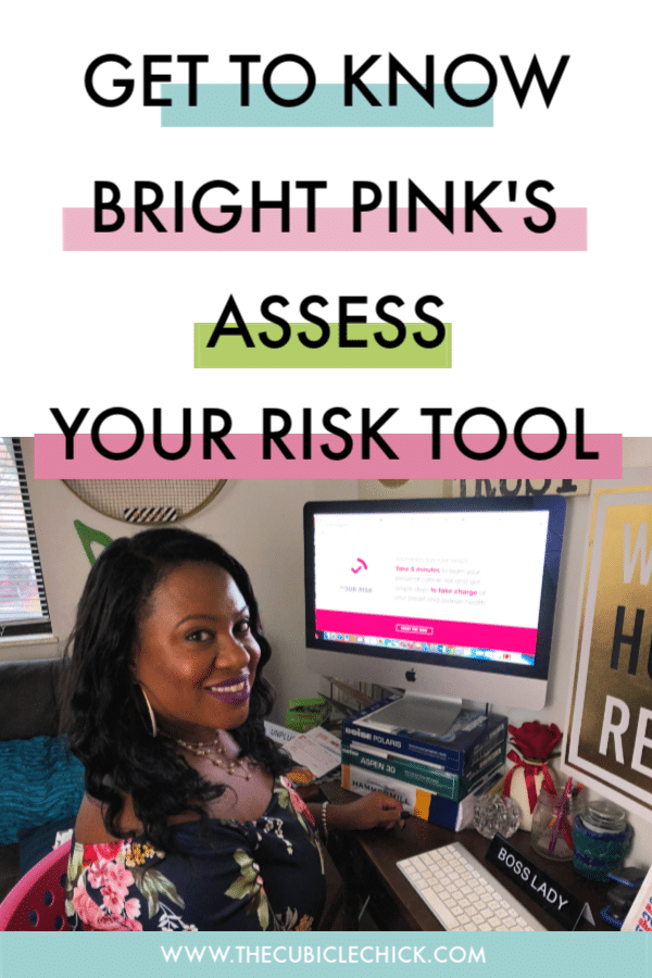 October is Breast Cancer Awareness Month, so it is time to get to know the new-improved Assess Your Risk with Bright Pink online tool.