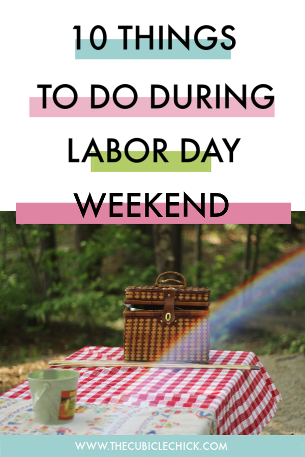 Cheers to the Labor Day weekend! Here's a healthy and robust list for working mamas to make sure that you get the most out of the holiday.